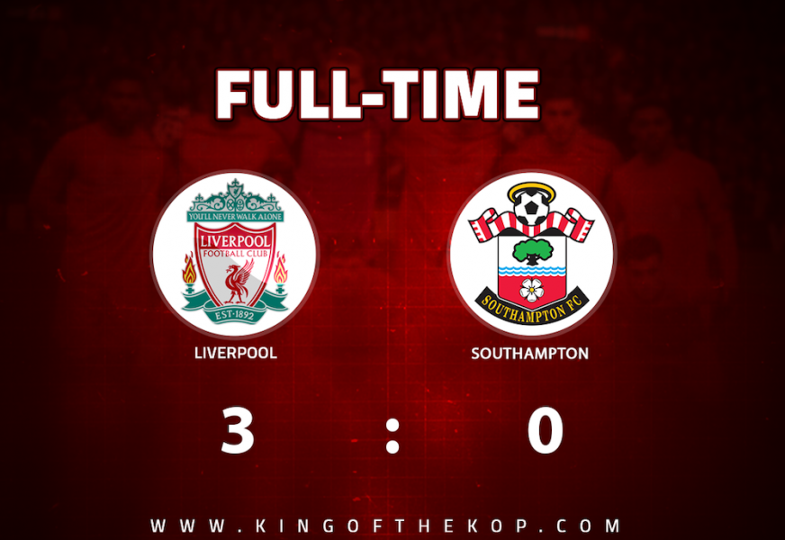 Liverpool 3 – 0 Southampton