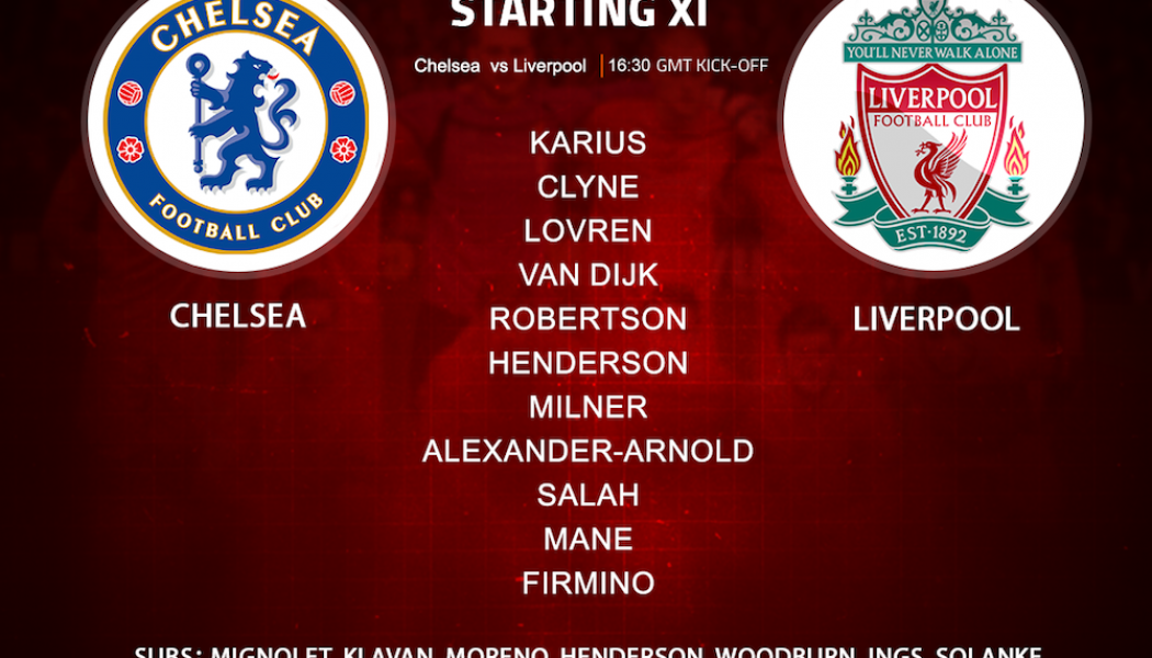 Liverpool team v Chelsea on Sunday 6 May