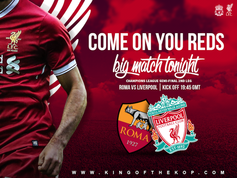 Roma v Liverpool 2 May 2018 Champions League semi-final second leg at the Stadio Olimpico