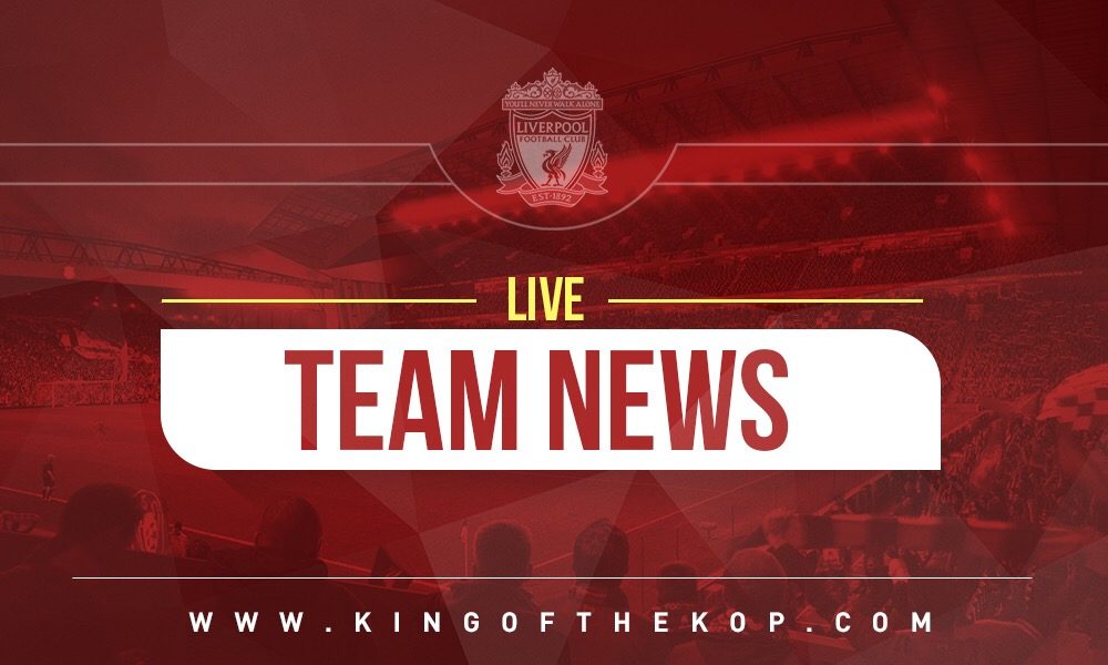 Confirmed: Liverpool team v Norwich City