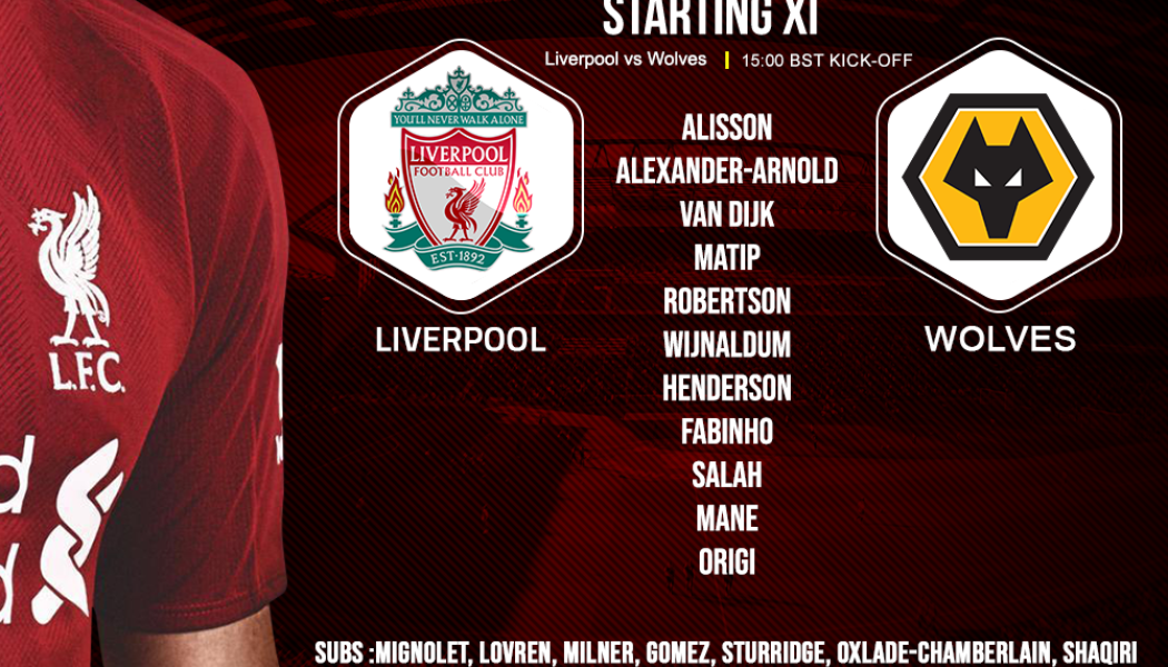 Liverpool team v Wolves 12 May 2019