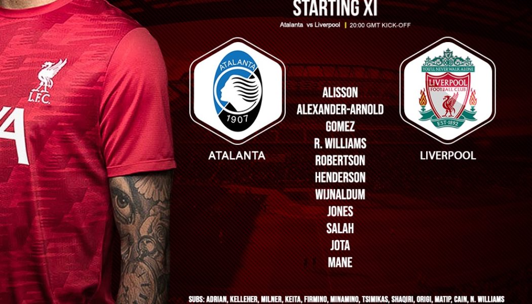 Confirmed: Liverpool team v Atalanta