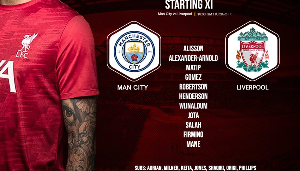 Confirmed: Liverpool team v Man City