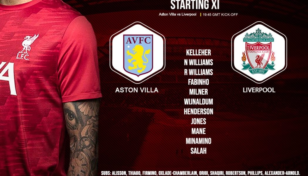 Confirmed: Liverpool team v Aston Villa