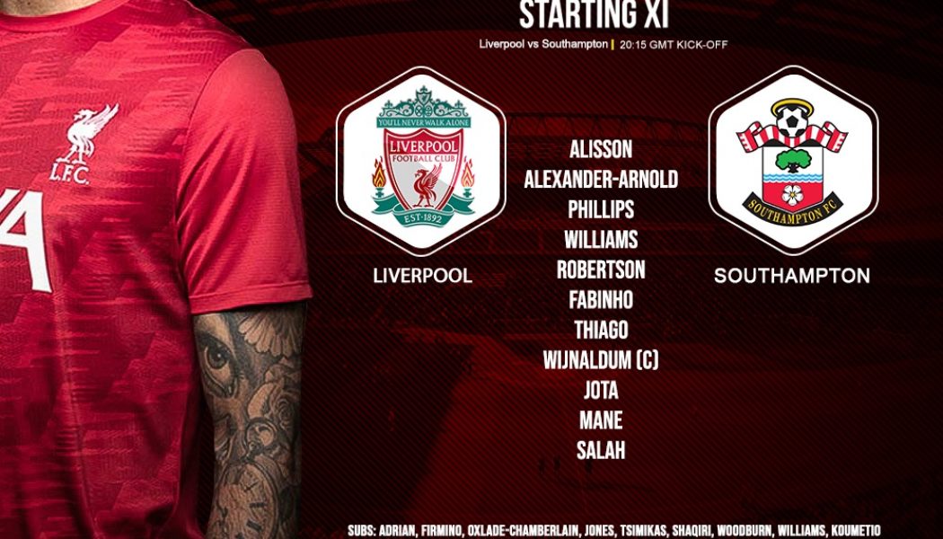 Confirmed: Liverpool team v Southampton