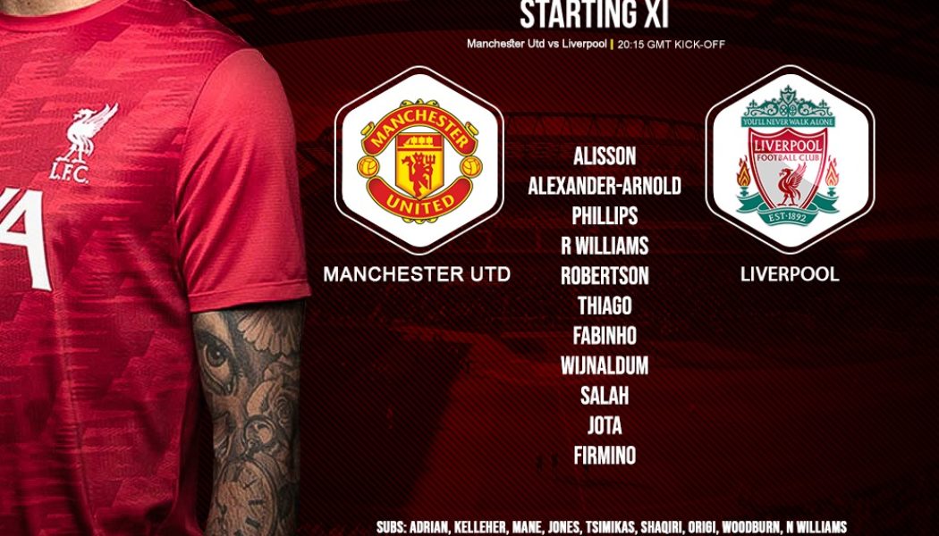 Confirmed: Liverpool team v Manchester United