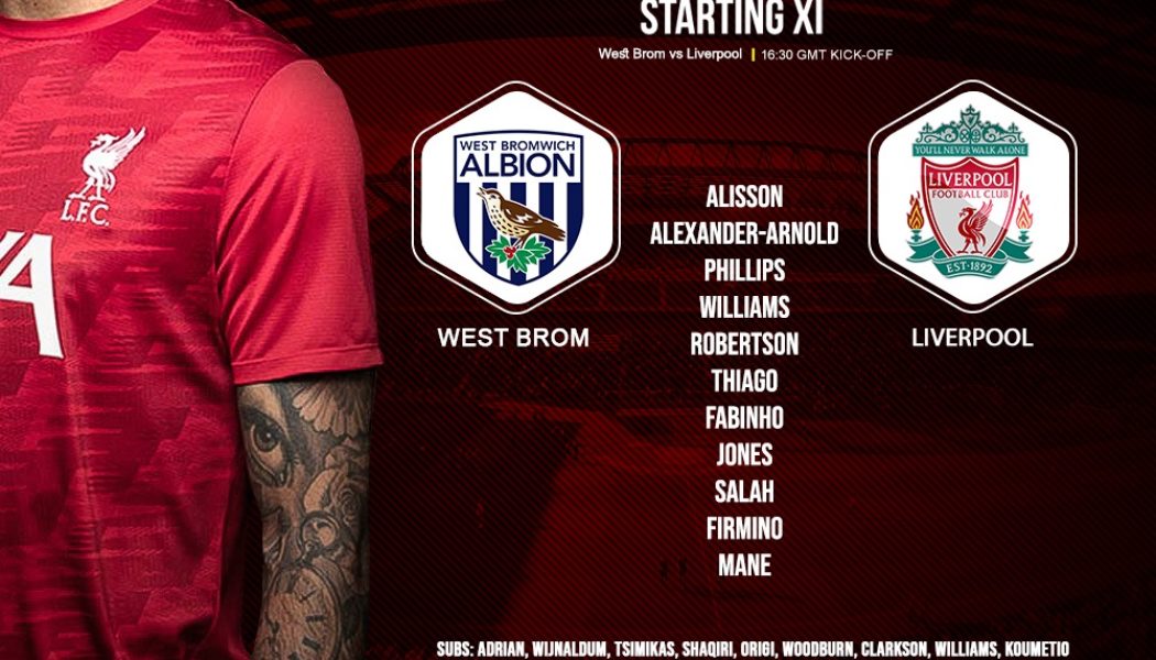 Liverpool team v West Brom at the hawthorns 16 may 2021