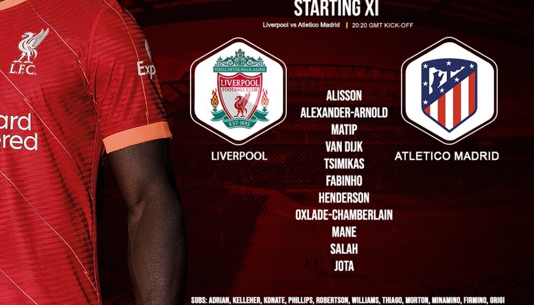 Liverpool team v Atletico Madrid champions league 3 November 2021