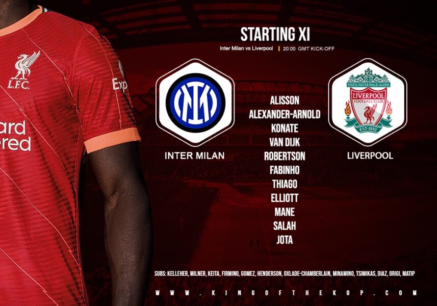 Confirmed: Liverpool team v Inter Milan