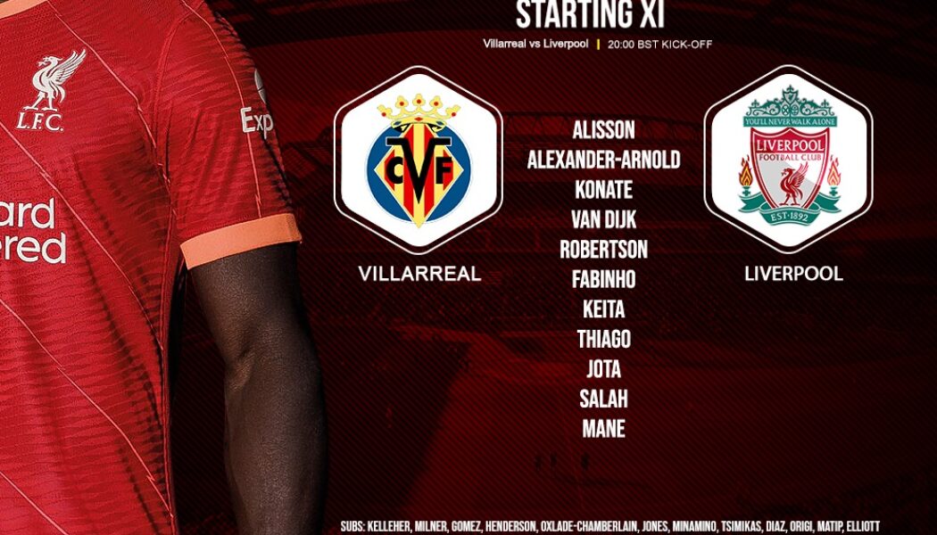 Liverpool team v Villarreal champions league semi-final second leg 3 May 2022