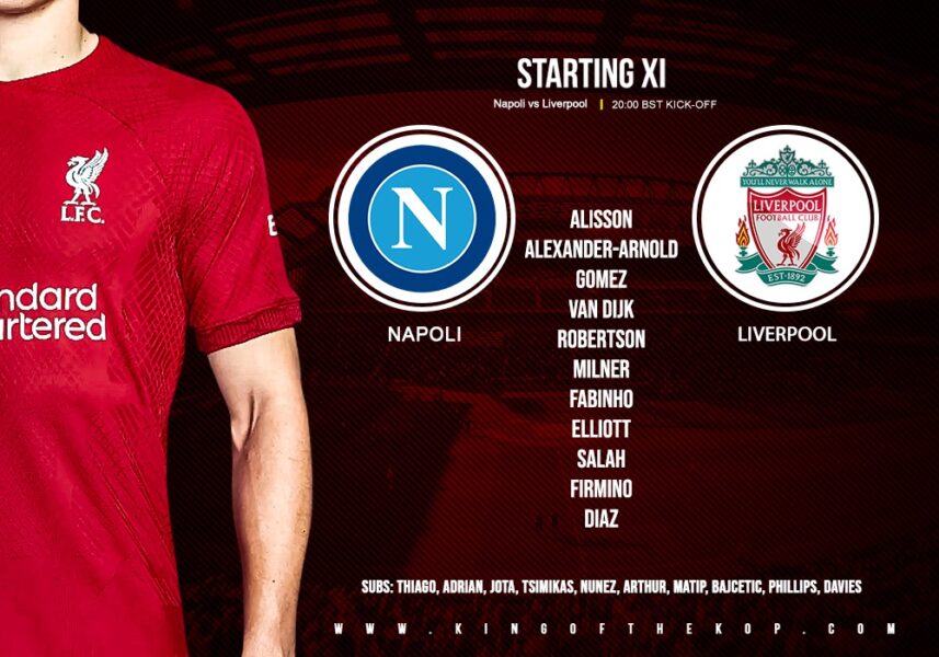 Confirmed: Liverpool team v Napoli