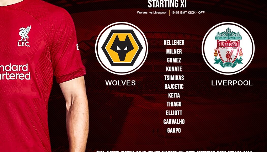 Liverpool team v wolves FA Cup third round replay 17th of January 2023