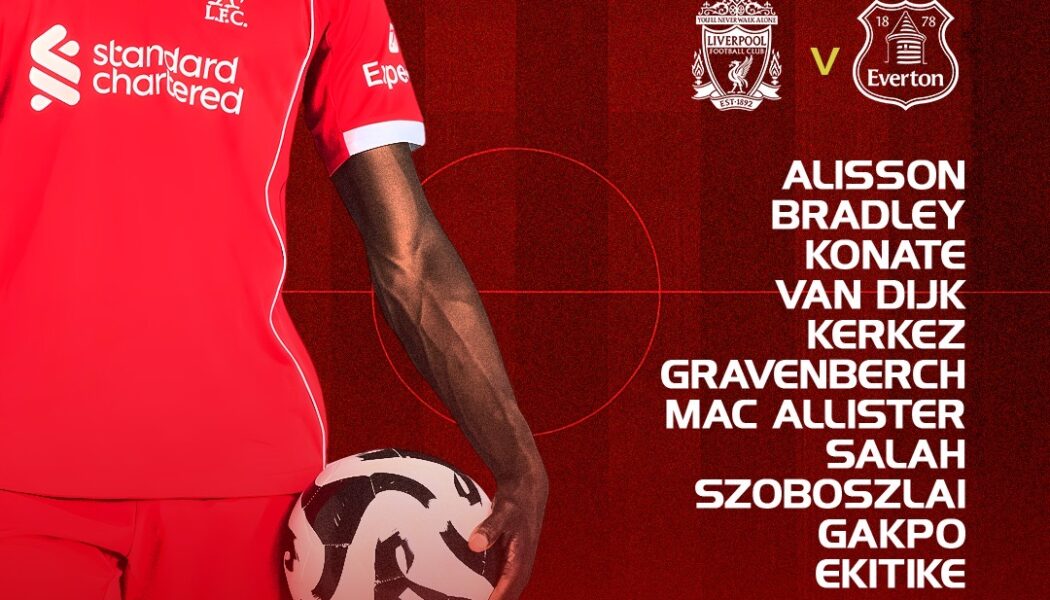 Confirmed: Liverpool team vs Everton