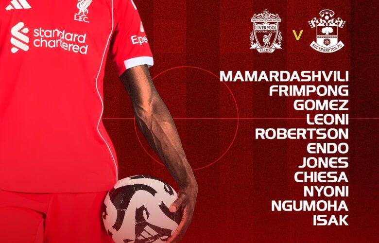 Liverpool starting XI graphic vs Southampton in the Carabao Cup at Anfield. Mamardashvili, Frimpong, Gomez, Leoni, Robertson, Endo, Jones, Chiesa, Nyoni, Ngumoha, Isak. Subs: Woodman, Kerkez, Bradley, Williams, Pilling, Morrison, Gordon, Danns, Ekitike.