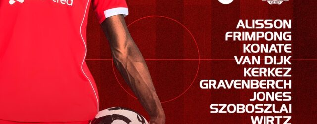 Liverpool starting XI graphic vs Galatasaray (Champions League, 20:00 BST) showing Alisson, Frimpong, Konaté, Van Dijk, Kerkez, Gravenberch, Jones, Szoboszlai, Wirtz, Ekitike, Gakpo. Subs include Salah, Isak, Mac Allister, Robertson and others.