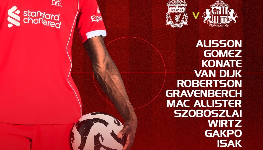 Confirmed: Liverpool team vs Sunderland