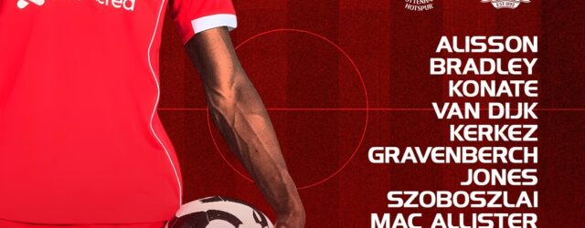 Confirmed: Liverpool team vs Tottenham