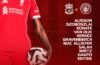 Liverpool team line-up poster showing confirmed XI vs Manchester City at Anfield.