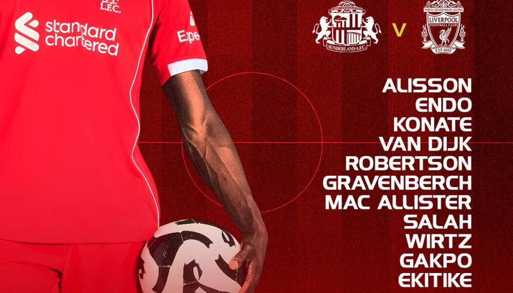 Liverpool XI vs Sunderland graphic showing Alisson, Endo, Konate, Van Dijk, Robertson, Salah and Gakpo in starting lineup at Stadium of Light.