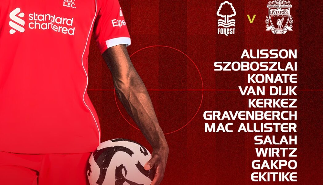 Liverpool starting XI vs Nottingham Forest at the City Ground, 14:00 GMT kick-off, Premier League team graphic.