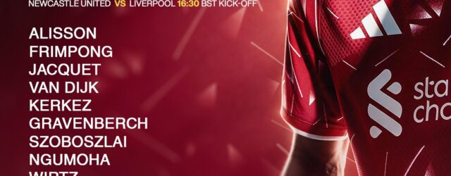 Confirmed: Liverpool team vs Newcastle United